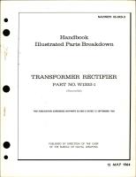 Illustrated Parts Breakdown for Transformer Rectifier - Part W1352-1