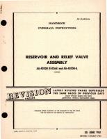 Overhaul Instructions for Reservoir and Relief Valve Assembly AA-40200 (E-8266) and AA-40200-A