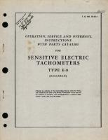 Operation, Service and Overhaul Instructions with Parts Catalog for Sensitive Electric Tachometers Type E-9 