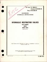 Overhaul Instructions for Hydraulic Restrictor Valves - Parts 400525 and 401856 Series 