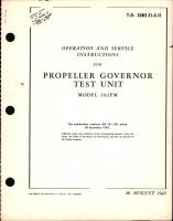 Operation and Service Instructions for Propeller Governor Test Unit Model 202FM