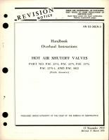 Overhaul Instructions for Hot Air Shutoff Valve - Parts PAC 2274, PAC 2275, PAC 2279, PAC 2279-1, and PAC 3022 