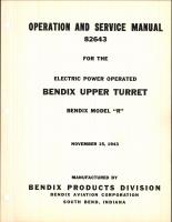Operation & Service Manual for the Electric Power Operated Bendix Upper Turret Model "R"