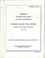 Overhaul Instructions with Parts Breakdown for Double Drain Fuel Filter - Models 3648, 3648A, and 6764