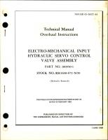 Overhaul Instructions for Electro-Mechanical Input Hydraulic Servo Control Valve Assembly - Part 100950-1