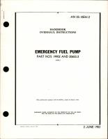 Overhaul Instructions for Emergency Fuel Pump - Parts 19902 and 20653-2