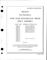 Illustrated Parts Breakdown for Nose Gear Pneudraulic Shock Strut Assembly - Part 548600 Series