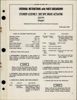 Overhaul Instructions with Parts Breakdown for Side Dive Brake Actuating Cylinder Assembly - 5551194 