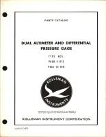 Parts Catalog for Kollsman Dual Altimeter and Differential Gage