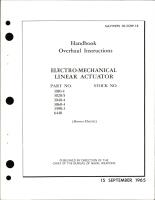 Overhaul Instructions for Electro-Mechanical Linear Actuator 3010-4, 3020-5, 3040-4, 3060-4, 3590-3, and 6440