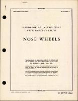 Handbook of Instructions with Parts Catalog for Nose Wheels