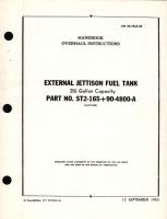 Overhaul Instructions for External Jettison Fuel Tank 255 Gallon Capacity Part No. ST2-165 + 90-4800-A 