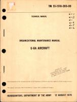 Organizational Maintenance Manual for U-6A Aircraft