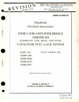 Overhaul Instructions for Indicator - Amplifier - Bridge Assemblies (Combined Type, Bezel Mounted) Capacitor Fuel Gage System, Part No. 383018 