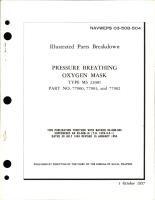 Illustrated Parts Breakdown for Pressure Breathing Oxygen Mask - Type MS 22001 - Parts 77900, 77901, and 77902 