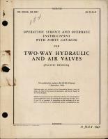 Operation, Service and Overhaul Instructions with Parts Catalog for Two-Way Hydraulic and Air Valves