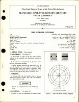 Overhaul Instructions with Parts Breakdown for Manually Operated Rotary Shut-Off Valve Assembly - Part 113655
