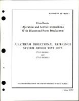 Operation and Service Instructions with Illustrated Parts for Airstream Directional Reference System Bench Test Sets - CV15-206381-1 and CV15-206381-2 