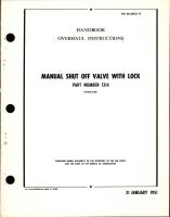 Overhaul Instructions for Manual Shut Off Valve with Lock - Part 1214