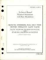 Overhaul Instructions with Parts Breakdown for Manual Override Pull Out Type - Motor Operated Gate Valve