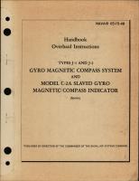 Overhaul Instructions for Types J-1 & J-2 Gyro Magnetic Compass System & Model C-2A Slaved Gyro Magnetic Compass Indicator