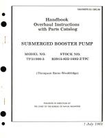 Overhaul Instructions with Parts Catalog for Submerged Booster Pump Model No. TF51000-5 