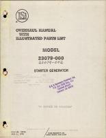 Overhaul with Illustrated Parts List for Starter Generator - Model 23079-000 