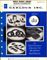 Garlock Inc. Presents Du, the High Performance Lubrication Free Bearing Material