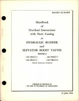 Overhaul Instructions with Parts Catalog for Hydraulic Rudder & Elevator Boost Valves