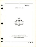 Parts Catalog for Inverter - 100 VA - Models 1-100A-115D, 1-100A-115D-7, and 1-100A-115D-6