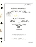 Illustrated Parts Breakdown for Control Amplifier 9167953G1M8, 9167953G2M4, 9167953G3M3, and Power Adapter Part No. 8948591G1 for Type G-3 Automatic Pilot Model No. 2CJ4Bl, 2CJ4B3