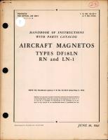 Instructions with Parts Catalog for Type DF18LN, RN, & LN-1 Aircraft Magnetos