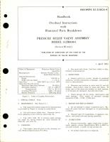 Overhaul Instructions with Parts Breakdown for Pressure Relief Valve Assembly - Model 142B0100-1