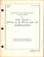 Erection and Maintenance Instructions for PT-19, A, B, PT-23, and -26