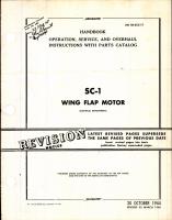 Operation, Service, & Overhaul Instructions with Parts Catalog for SC-1 Wing Flap Motor