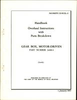 Overhaul Instructions with Parts Breakdown for Motor-Driven Gear Box - Part A489-3 