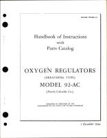 Instructions with Parts Catalog for Breathing Type Oxygen Regulators Model 92-AC 