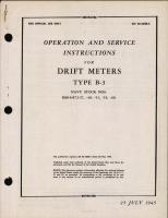 Operation and Service Instructions for Drift Meters Type B-3 (Navy R88-S-872-27, -40, -51, -53, -60)
