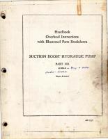 Overhaul Instructions with Illustrated Parts Breakdown for Suction Boost Hydraulic Pump - Part 411000-2 