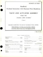 Overhaul Instructions with Parts Breakdown for Valve and Actuator Assembly Part No. 25640013 and 25940002 