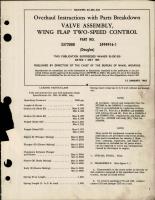 Overhaul Instructions with Parts for Valve Assembly, Wing Flap Two Speed Control - Part 3372888 and 3494916-1