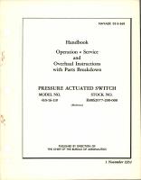 Operation, Service & Overhaul Instructions w Parts Breakdown for Pressure Actuated Switch - Model 410-16-119 