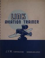 Link Aviation Trainer for Instrument Flying, Landing, and Radio Navigation Instruction
