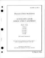 Illustrated Parts for Auxiliary Gear Aerol Strut Assembly Part No. 9754A, 9754B, 9754 AC, 9754BC, and 9754E