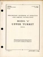 Operation and Service Instructions for Model "A" Upper Turret