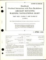 Overhaul Instructions with Parts Breakdown for Rotating Warning Navigational Light - Parts G-6965-11 and G-6965-31