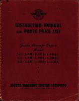 Instruction Manual and Parts Price List for Jacob Aircraft Engines Models L-4, -4M, -4MB, -4MA7, L-5, -5M, -5MB, -5MA7, L-6, -6M, -6MB, -6 MA