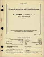 Overhaul Instructions with Parts Breakdown for Hydraulic Relief Valve - Part A409-1350