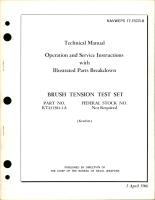 Operation, Service Instructions and Illustrated Parts Breakdown for Brush Tension Test Set - Part KT431381-1A (Kearfott