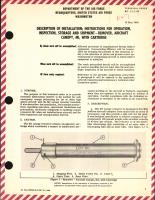 Instructions for Operation, Inspection, Storage, & Shipment for Aircraft Canopy Remover M1 With Cartridge